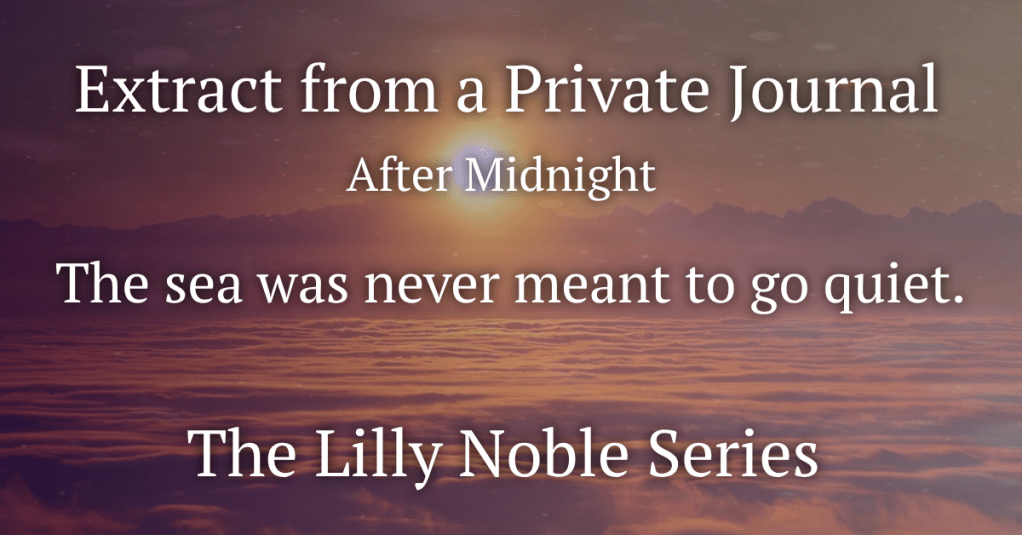 Secret journal entry from The Lilly Noble Series by Deborah McTiernan